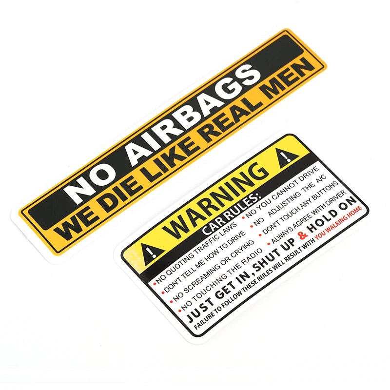 Decal: NO AIRBAGS WE DIE LIKE REAL MEN